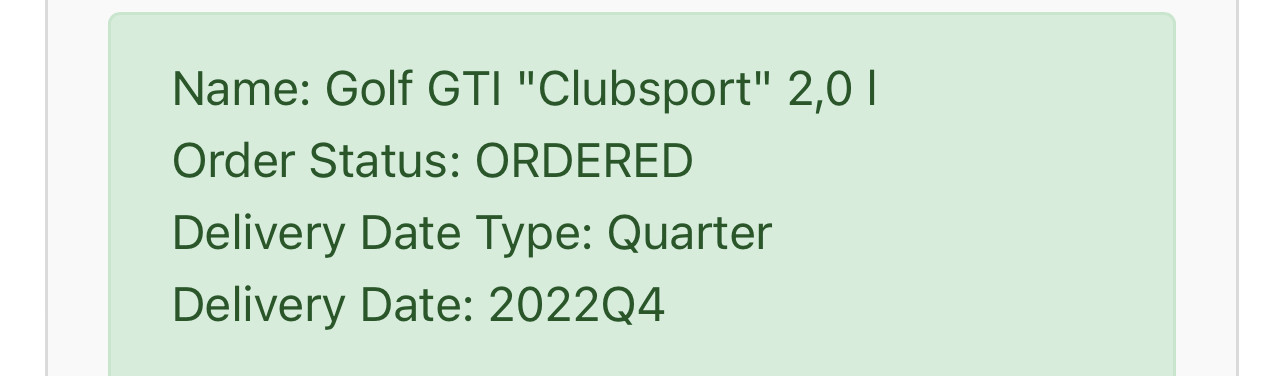 Golf 8 GTx - Bestelldaten - Status der Lieferung (API) - Änderung der Bestellung