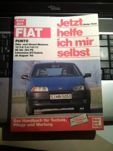 Jetzt Helfe Ich Mir Selbst Fiat Punto 188 Buch "Jetzt helfe ich mir selbst" Fiat Punto 176 wie NEU! 12 € incl