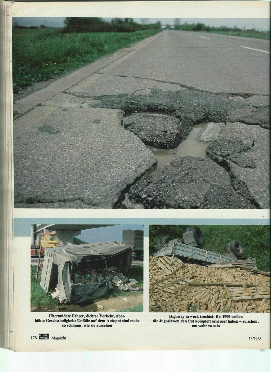 Der Autoput - Straße nach Hause, in den Urlaub oder in den Tod