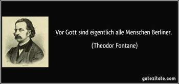 Zitat-vor-gott-sind-eigentlich-alle-menschen-berliner-theodor-fontane-219235