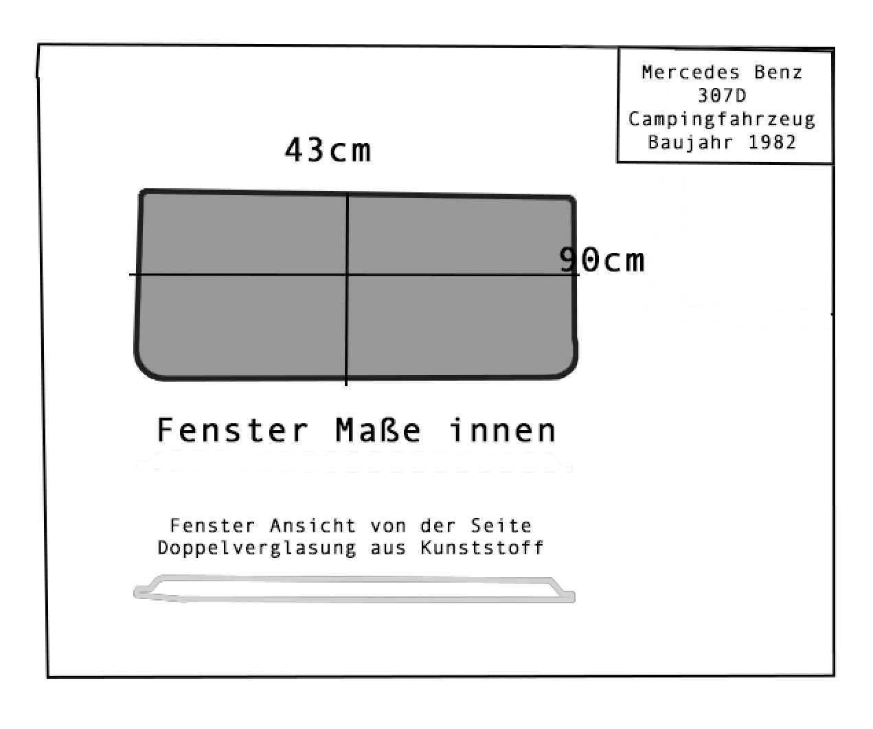 Suche Fenster für Mercedes Benz 307D Campingfahrzeug Baujahr 1982