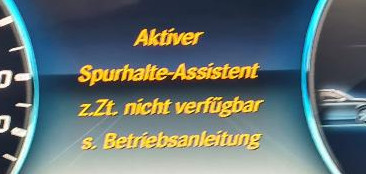 Spurhalte-Assistent + Verkehrszeichen-Assistent + Abstands-Assistent ohne Funktion