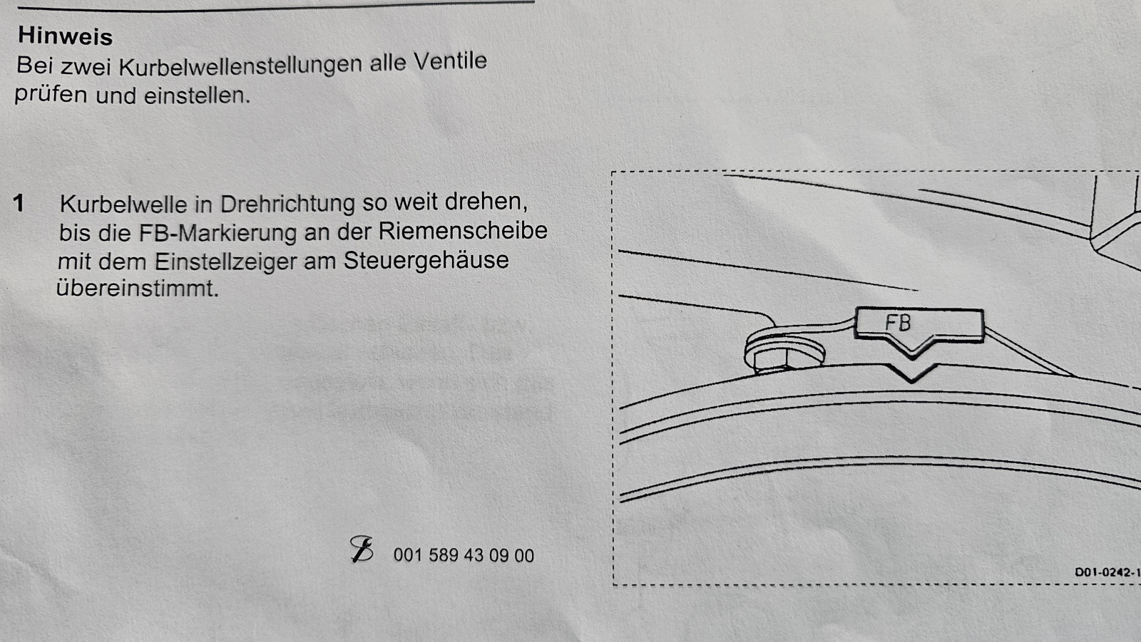 Mercedes Benz 814 (T2) Bj. 1993 Markierung auf der Riemenscheibe OT oder FB