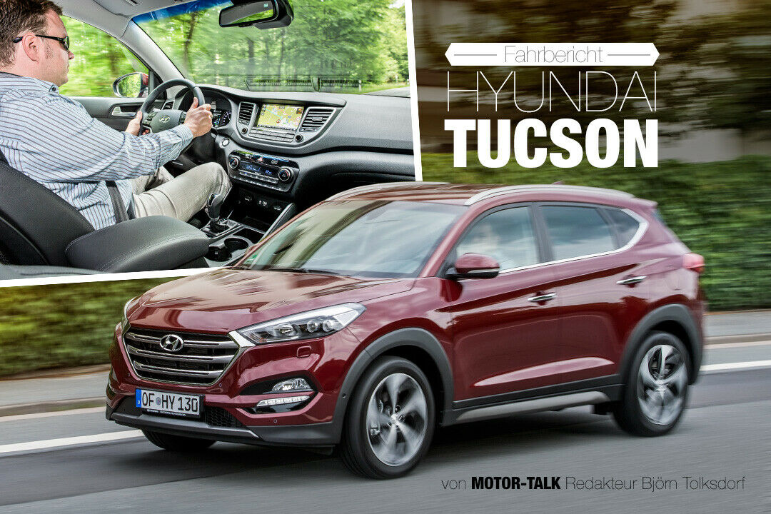 Hyundai Tucson 2015: Leise Motoren, hoher Fahrkomfort, gute Verarbeitung, viel Platz. Der Tucson überzeugt in vielen Dingen, wie MOTOR-TALK-Redakteur Björn bei der ersten Testrunde erfahren hat