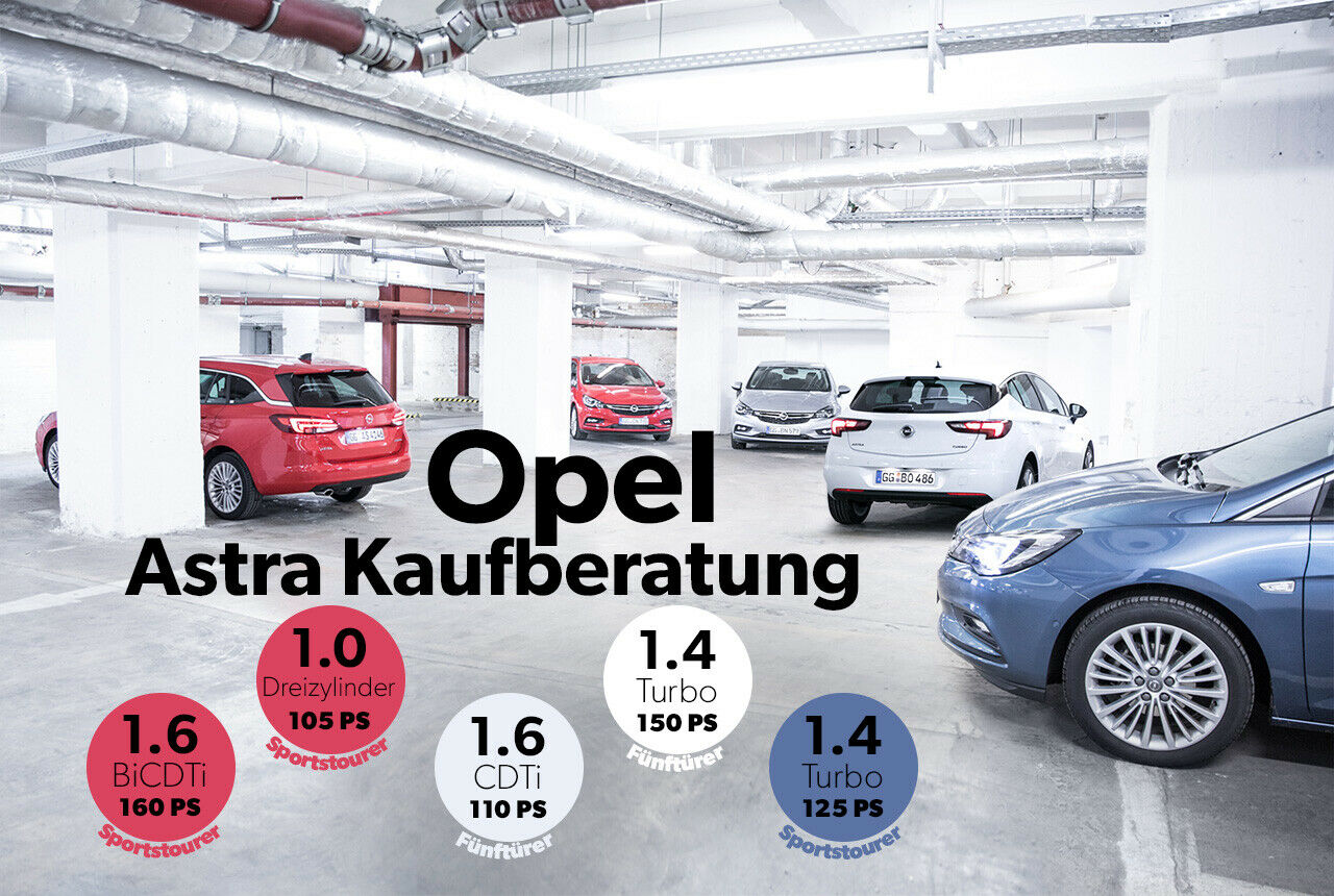 Der Opel Astra K im Test: Wir haben fünf Benziner und Diesel mit 105 bis 160 PS verglichen