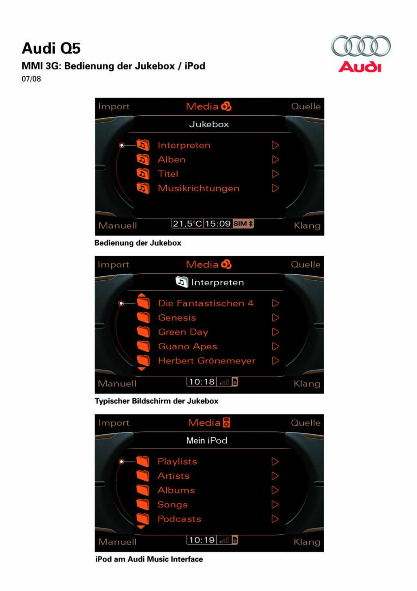 MMI 3G: Bedienung der Jukebox / iPod (Q5