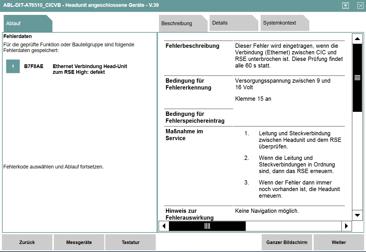 Fehlercode D02D3A Signal ungültig KAFAS und B7F8AE Ethernet Verbindung Head-Unit zum RSE defekt