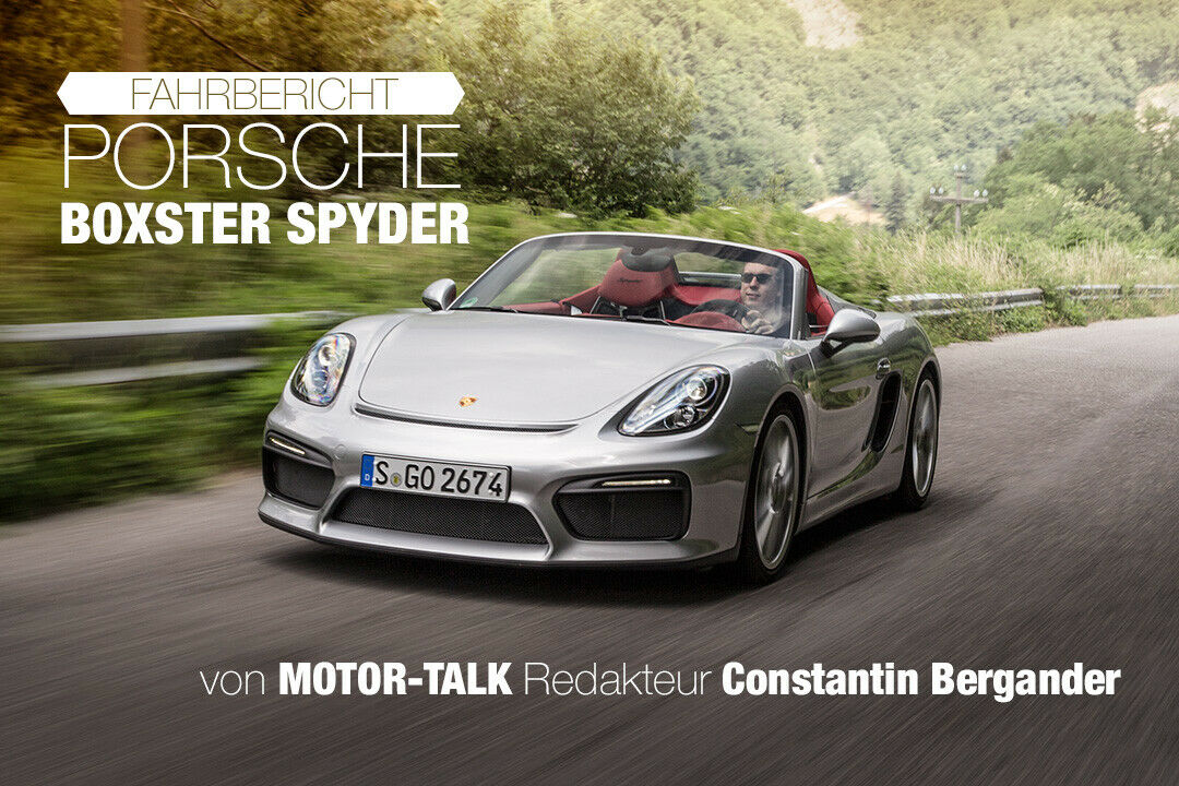 MOTOR-TALK Redakteur Constantin im neuen Porsche Boxster Spyder