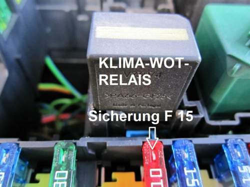 KLIMA-WOT-RELAIS und Sicherung F 15