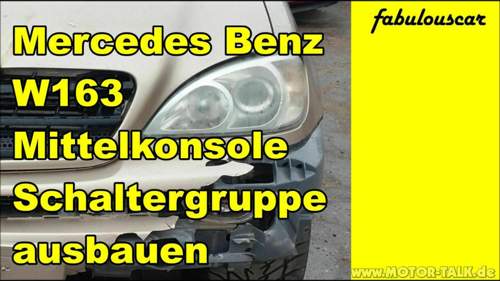 Mercedes Benz W163 Mittelkonsole Schalterleiste ausbauen