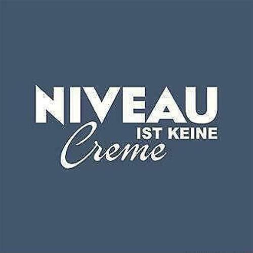 Niveau-ist-keine-creme