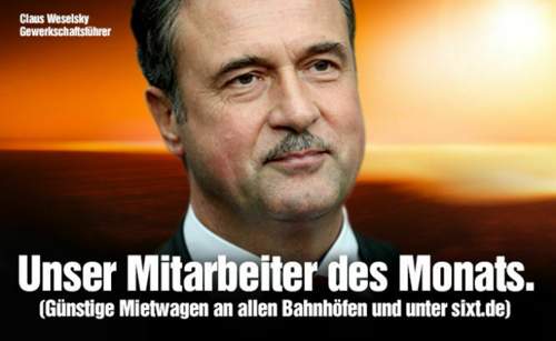 GDL-Chef Weselsky wurde im vergangenen Herbst von der Mietwagenfirma Sixt zum "Mitarbeiter des Monats" gekürt