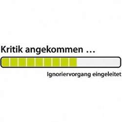 Kritik-zur-kenntnis-genommen-ignoriervorgang-eingeleitet-d75442710